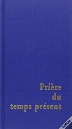 Capa do artigo Prieres Du Temps Present Grand Format