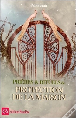 Capa do artigo Prieres Et Rituels De Protection De La Maison