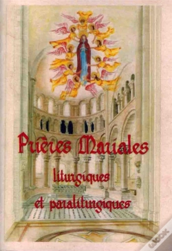 Capa do artigo Prières Mariales, Liturgiques Et Paraliturgiques