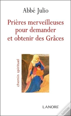 Capa do artigo Prières Merveilleuses Pour Demander Et Obtenir Des Grâces