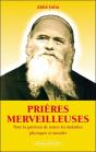 Prières Merveilleuses ; Pour La Guérison Des Maladies Physiques Et Morales - Preview