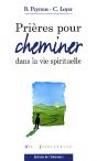 Prières Pour Cheminer Dans La Vie Spirituelle - Preview