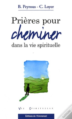 Capa do artigo Prières Pour Cheminer Dans La Vie Spirituelle