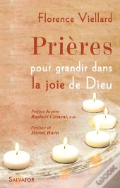 Prières Pour Grandir Dans La Joie De Dieu