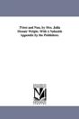 Priest And Nun. By Mrs. Julia Mcnair Wright. With A Valuable Appendix By The Publishers. - Preview