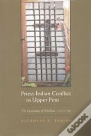 Priest-Indian Conflict In Upper Peru