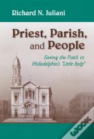 Priest, Parish, And People