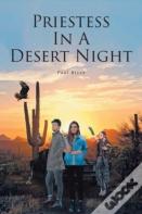 Priestess In A Desert Night