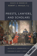 Priests, Lawyers, And Scholars