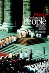 Priests, Prelates And People
