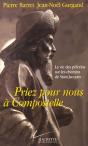 Priez Pour Nous A Compostelle - Preview