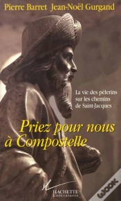 Capa do artigo Priez Pour Nous A Compostelle