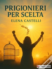 Capa do artigo Prigionieri Per Scelta