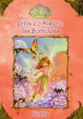 Prilla e o Mistério das Borboletas