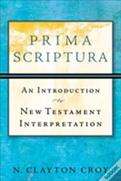 Capa do artigo Prima Scriptura Â€“ An Introduction To New Testament Interpretation