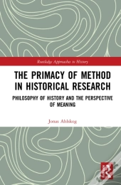 Primacy Of Method In Historical Research