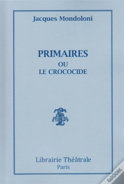 Capa do artigo Primaires Ou Le Crococide
