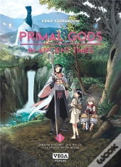 Primal Gods In Ancient Times - Tome 1