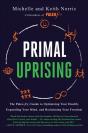 Primal Uprising - Preview