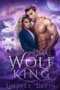 Primal Wolf King - Preview