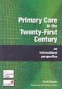 Primary Care In The Twenty-First Century - Preview