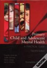 Primary Child And Adolescent Mental Health