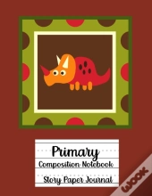 Primary Composition Notebook,Story Paper Journal