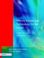 Primary Design And Technology For The Future - Preview