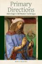 Primary Directions - Astrology'S Old Master Technique - Preview