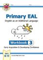 Primary Eal: English For Ages 6-11 - Workbook 3 (Early Acquisition & Developing Competence) - Preview