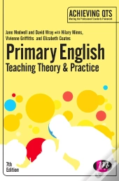 Primary English: Teaching Theory And Practice