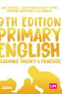 Primary English: Teaching Theory And Practice - Preview