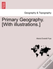 Capa do artigo Primary Geography. (With Illustrations.)