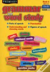Primary Grammar And Word Study