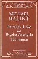 Primary Love And Psychoanalytic Technique