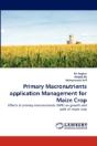Primary Macronutrients Application Management For Maize Crop - Preview