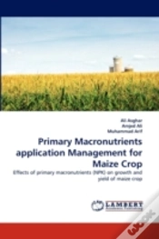 Capa do artigo Primary Macronutrients Application Management For Maize Crop