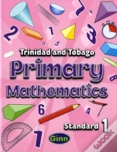 Primary Mathematics For Trinidad And Tobago Pupil Book 1