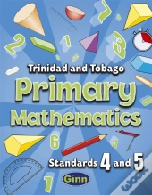 Primary Mathematics For Trinidad And Tobago Pupil Book 4 And 5