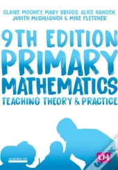 Primary Mathematics: Teaching Theory And Practice