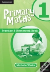 Primary Maths Practice And Homework Book 1