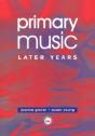 Primary Music: Later Years - Preview
