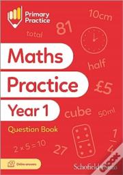 Primary Practice Maths Year 1 Question Book, Ages 5-6