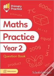 Primary Practice Maths Year 2 Question Book, Ages 6-7