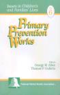 Primary Prevention Works - Preview