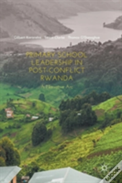 Capa do artigo Primary School Leadership In Post-Conflict Rwanda