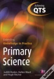 Capa do artigo Primary Science: Extending Knowledge In Practice