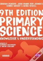 Primary Science: Knowledge And Understanding