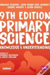 Primary Science: Knowledge And Understanding