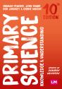 Primary Science: Knowledge And Understanding - Preview